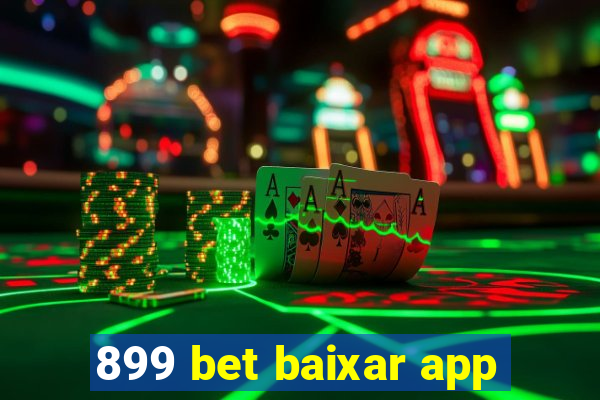 899 bet baixar app